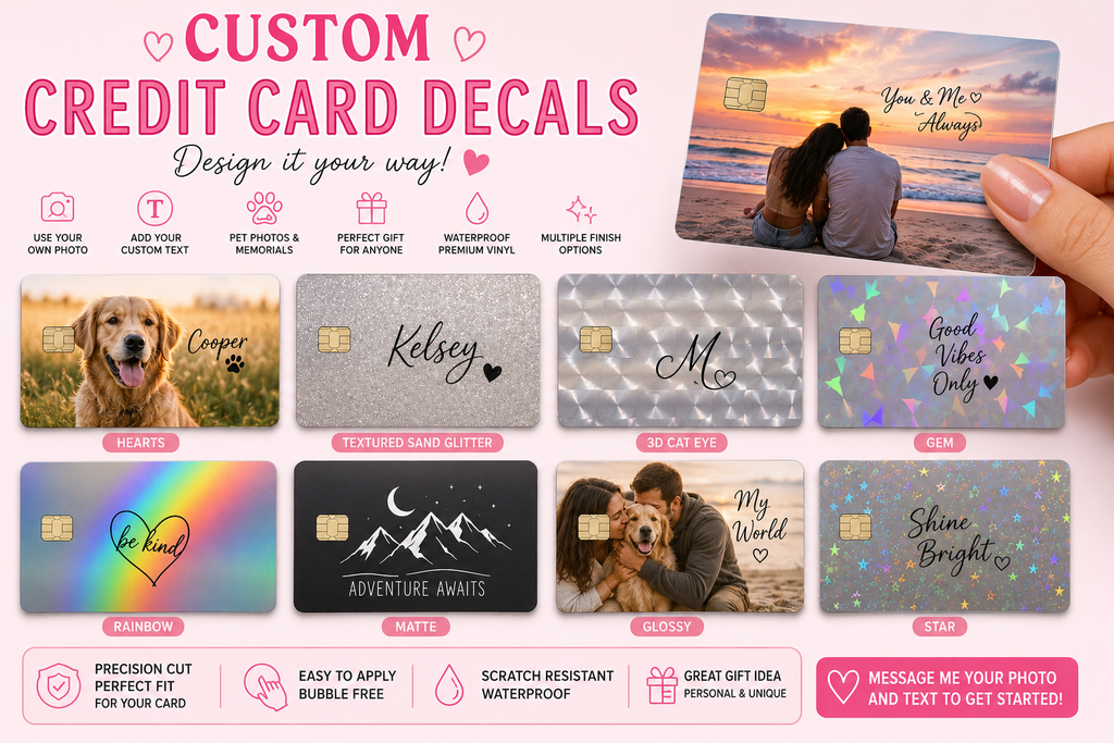 Custom Credit Card Decal| Customized to Your Liking| Waterproof Vinyl| Scratch Resistant
